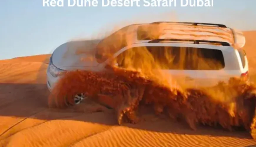Red Dune Desert Safari Dubai